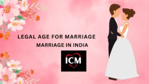 Legal Age For Marriage In India