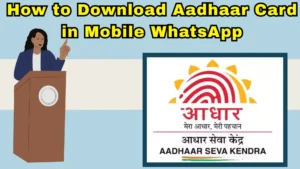 How to Download Aadhaar Card in Mobile WhatsApp
